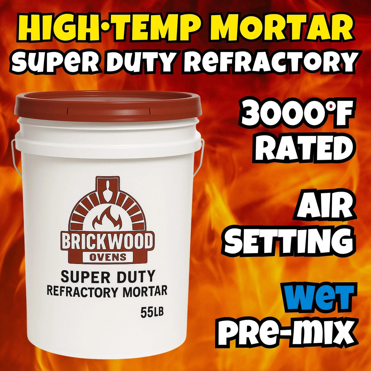 BrickWood super duty air-set refractory mortar, 50 lb pail, premixed, rated to 3000°F